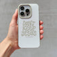 Don't Keep Jesus to Yourself Phone Case