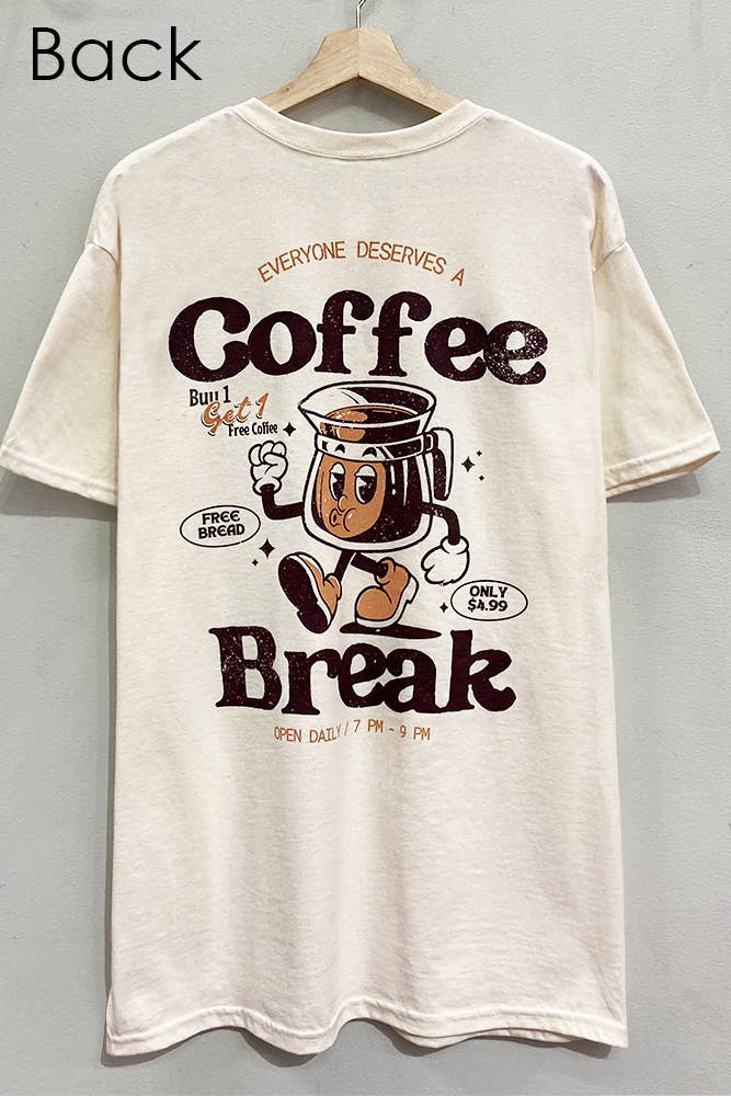 Coffee Break Front/Back Tee